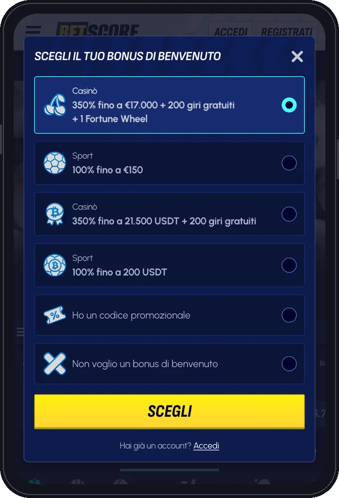 Registrazione BetScore da mobile, passo 1: scelta del bonus di benvenuto casinò o sport